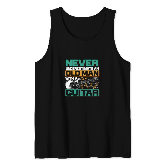 Old Man Acoustic Guitar Player Musician Guitarist Artist Tank Tops