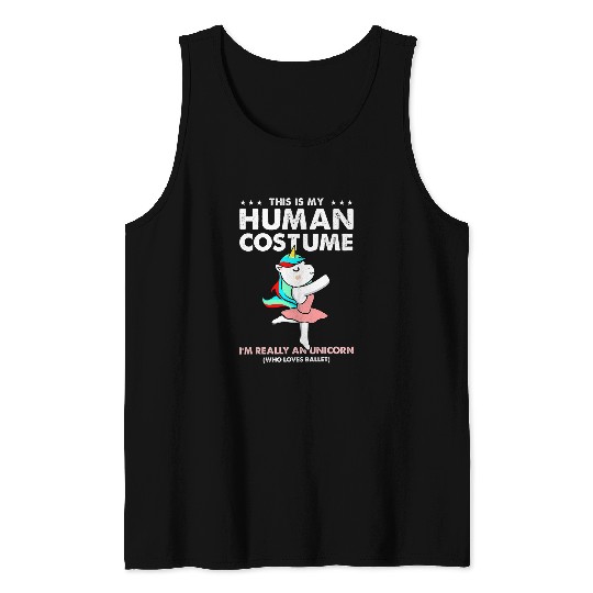This Is My Human Costume Unicorns Ballerina Tank Tops