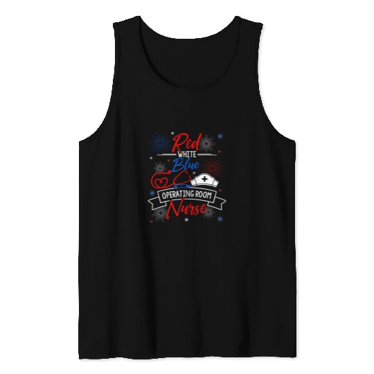 Red White Blue Operating Room nurses Patriotic nurses Support Tank Tops