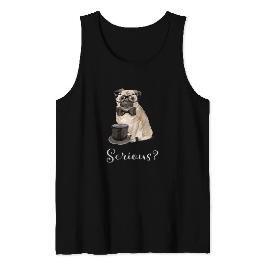 Serious Pug Tank Tops