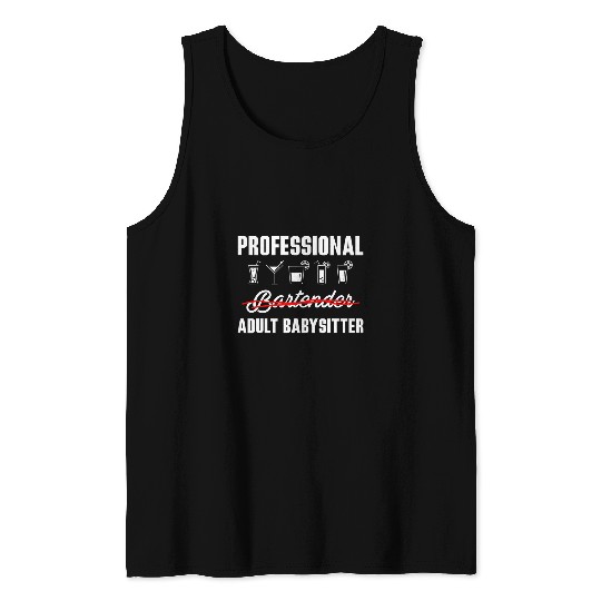 Professional Bartender Adult Babysitter Tank Tops