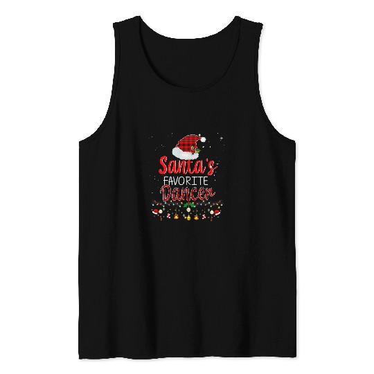 Santas Favorite Dancer Plaid Funny Holiday Family Matching Tank Tops