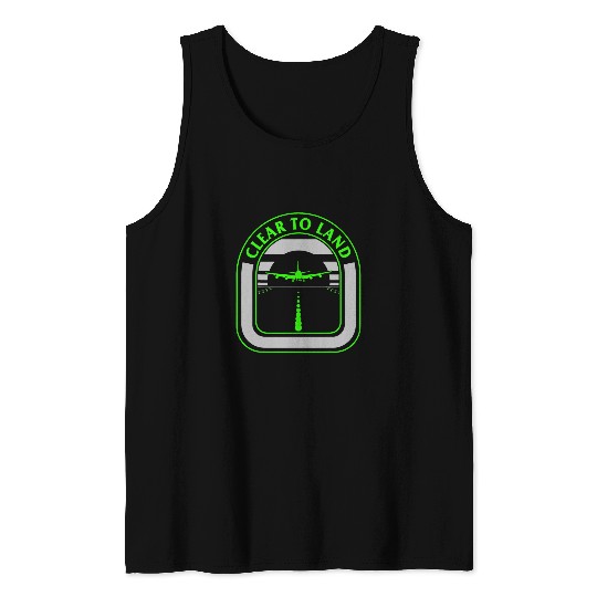 Aviator Clear To Land Airplane Runway ATC Aircraft Pilot Avi Tank Tops