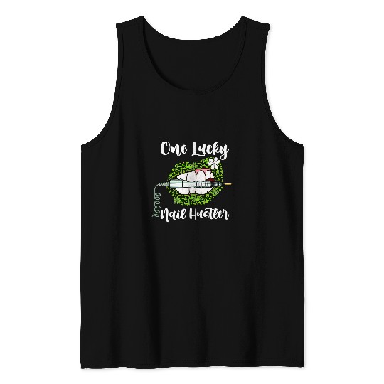 Lucky Nail Hustler Lips Nail Boss Nail Polish Patrick Day Tank Tops