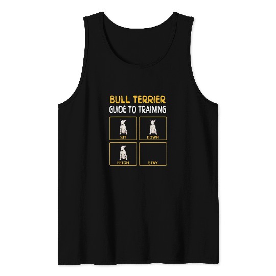 Guide du Bull Terrier Dog Training Tank Tops