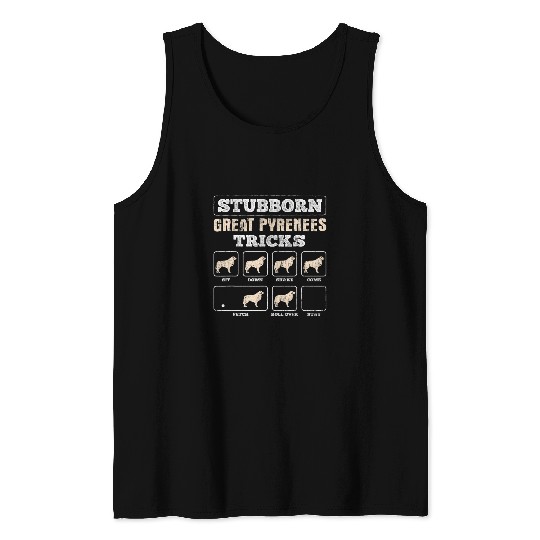 Stubborn Tricks Great Pyrenees 1 Tank Tops