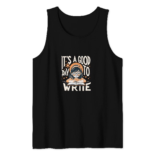 Its A Good Day To Write Cute Positive Writer Author Pastel Tank Tops