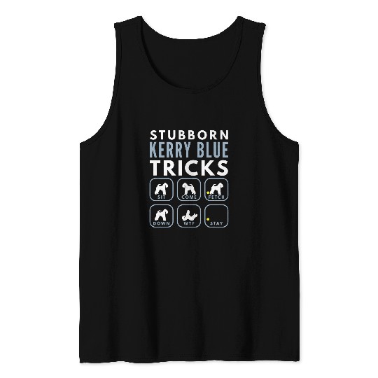 Stubborn Kerry Blue Terrier Tricks Dog Training Tank Tops