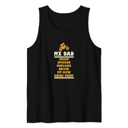 MX Dad Coachs Sponsor Mechanic Driver Medic Pit Crew Tank Tops