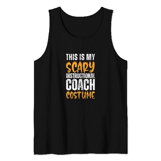 This Is My Scary Instructional Coachs Costume Funny Halloween Tank Tops