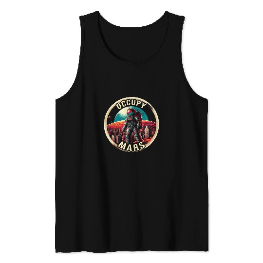 Occupy Mars Retro Futuristic Astronaut on Mars Colony Tank Tops