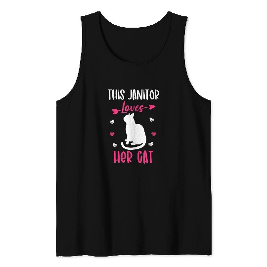 This Janitor Loves Her Cat Funny Cat Owner Tank Tops