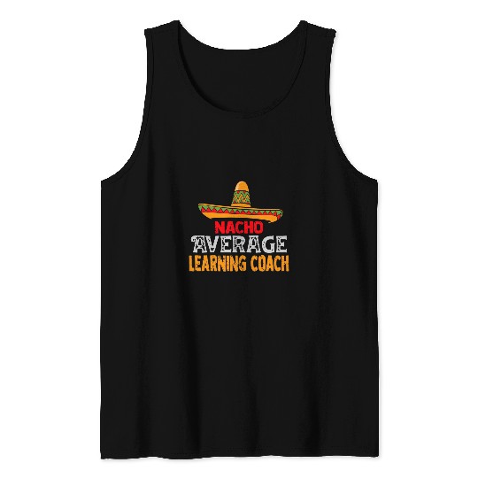 Nacho Average Learning Coachs Cinco De Mayo Mexican Matching Tank Tops
