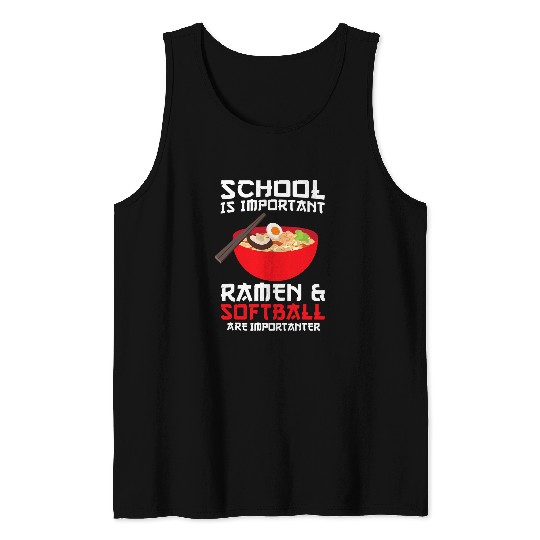 Ramen Softball are importanter Ramen Tank Tops