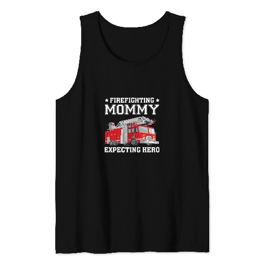 Soon To Be A Mommy Expecting Mom To Be Firefighter Pregnancy Tank Tops