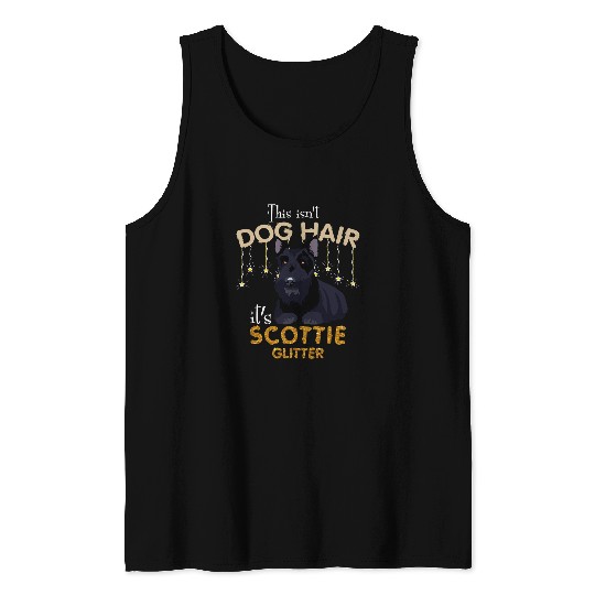 This Isnt Dog Hair Its Scottie Glitter Tank Tops