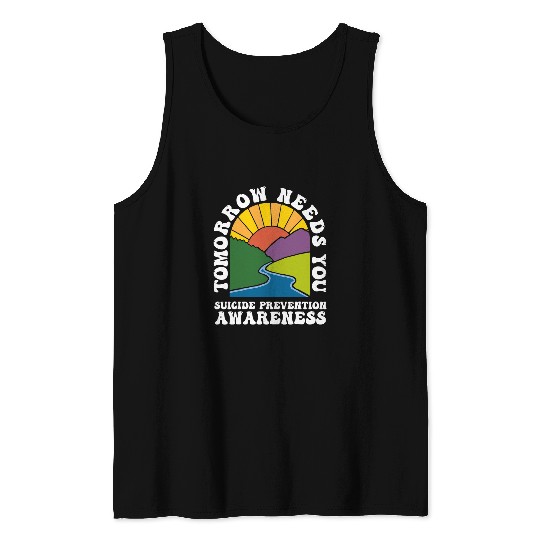 Tomorrow Needs You 988 suicides Prevention Awareness Month Tank Tops