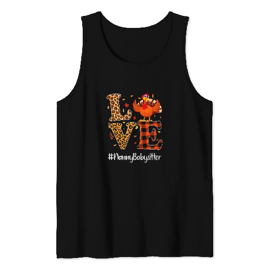 Nanny Babysitter Love Thanksgiving Leopard Turkey Autumn Tank Tops