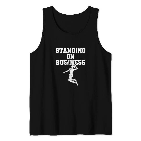Volleyball Standing On Business Women Volleyball Team School 1 Tank Tops
