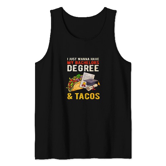 Bachelors Degree Tacos College Student Mexican Food Lover Tank Tops