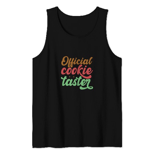 Official Cookie Taster Christmas Cookies Exchange Baker 1 Tank Tops