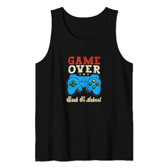 Back To School Game Over Teachers Women Kids Tank Tops