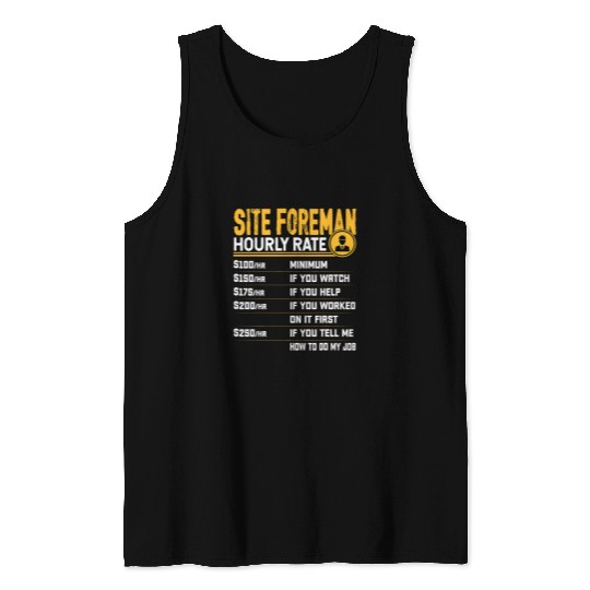 Site Foreman Hourly Rate Construction Work Supervisor Tank Tops
