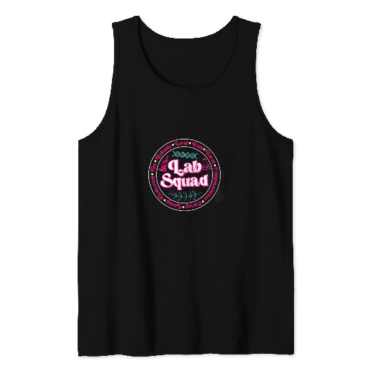 Pink Lab Squad Lab Scientist Microbiologist Lab Week 2024 Tank Tops