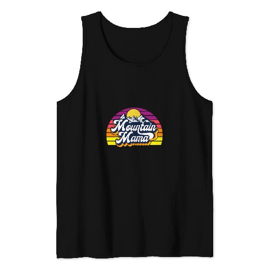Mountain Mama Go Outdoor Adventure Hiking Camping Mom Tank Tops