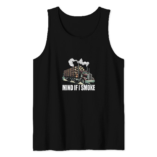 Log Truck Driver Timber Lorry Funny Logging Truck 28 Tank Tops