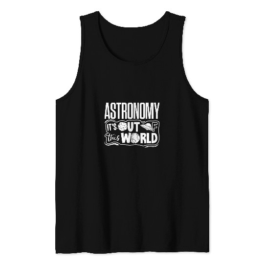 Planets Cosmos Astronomer Aeronautics Astronomy Space Tank Tops