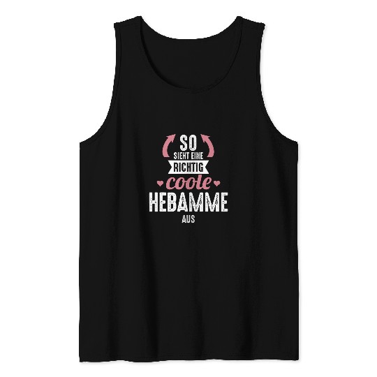 Really Cool Midwife Gift Thank You Gift Midwife Tank Tops