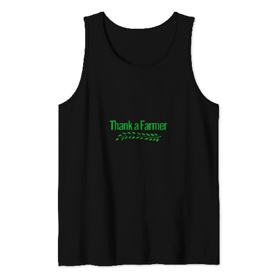 Thank a Farmer Tank Tops