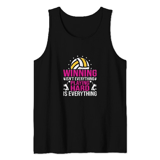 Winning Isnt Everything Playing Hard Funny Volleyball Tank Tops