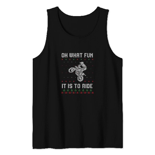 Oh What Fun It Is To Ride Motorcycle Ugly Christmas Sweater Tank Tops