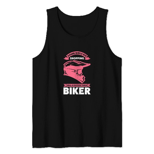 Womens some girls shopping real girls ride biker motorcycle Tank Tops