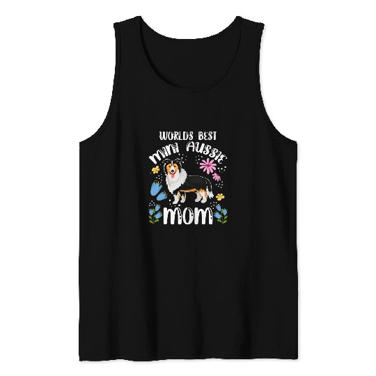 World bests Mini Aussie Mom Cute Australian Shepherd Family Tank Tops