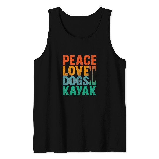 Peace Love Dogs Kayak Paddle Rafting River Float Trip Tank Tops