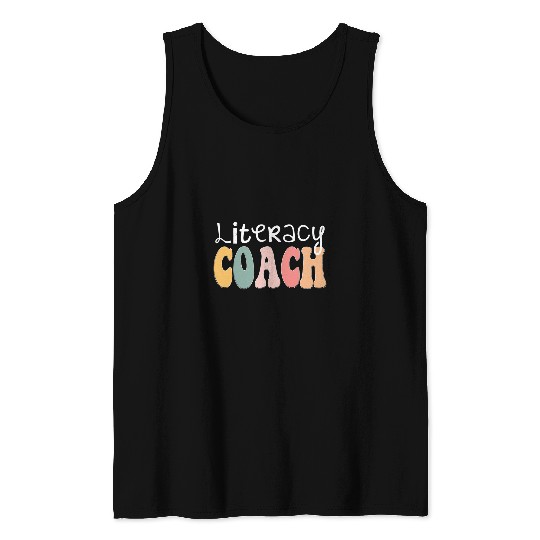 Reading Teacher Interventionist Specialist Literacy Coach Tank Tops