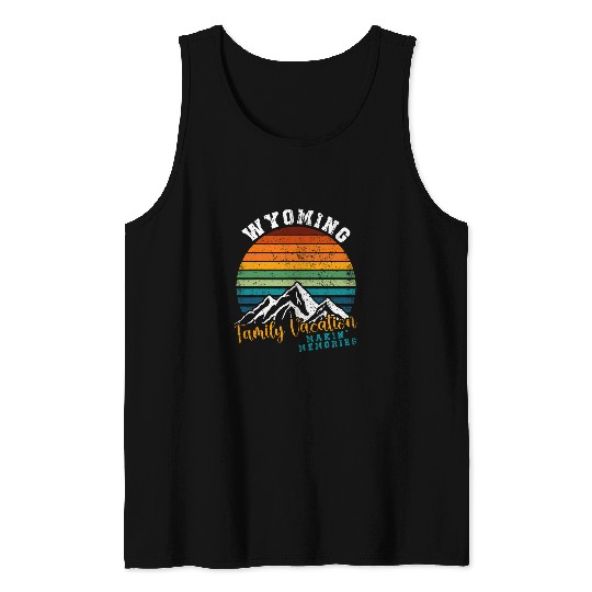 Wyoming Family Vacation Mountain Camping Crew Trip Tank Tops