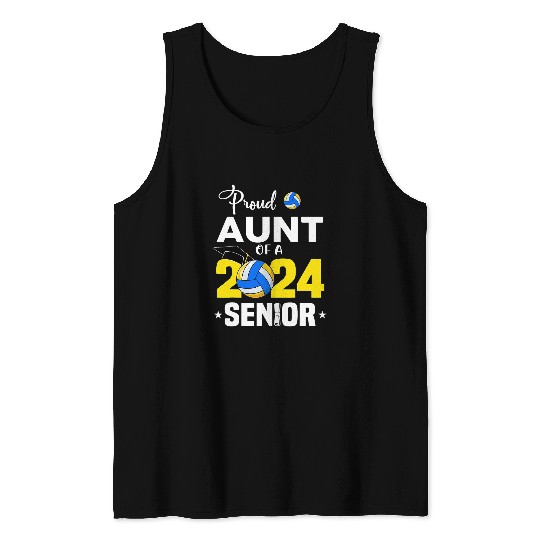 Proud Aunt of a volleyball Senior 2024 Aunt graduation gifts 1 Tank Tops