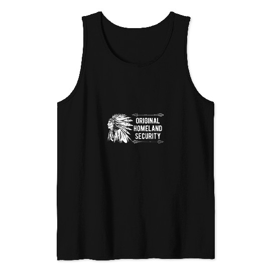 Original Homeland Security Native American Tank Tops