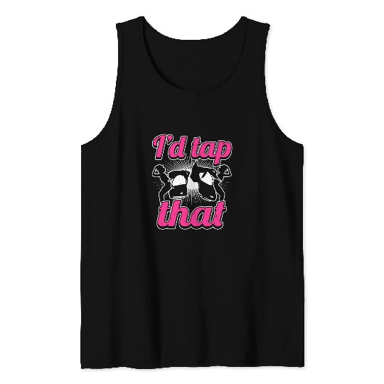 Tap Dance Id Tap That Funny Tap Dancer Tank Tops