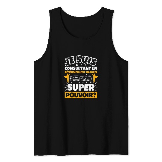 Natural reference funny gift which is your tone Tank Tops