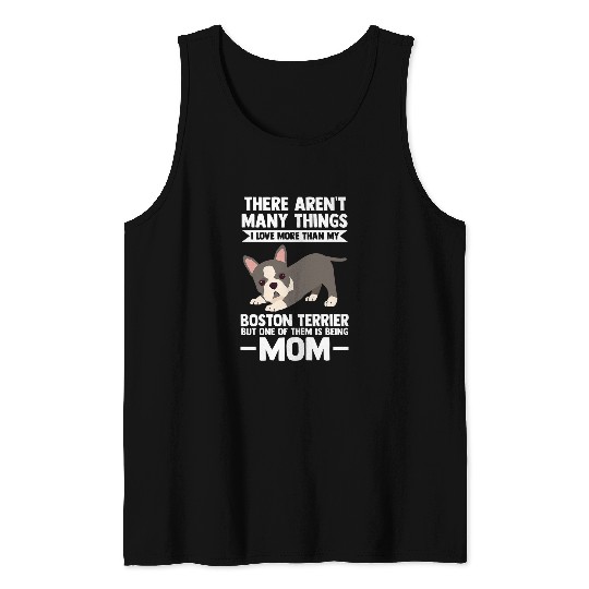 Womens I love Boston Terrier being Mom Border Collie Tank Tops