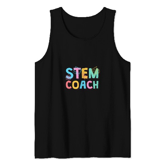 Stem Coachs Science Technology Engineering Math Coaches 21 Tank Tops