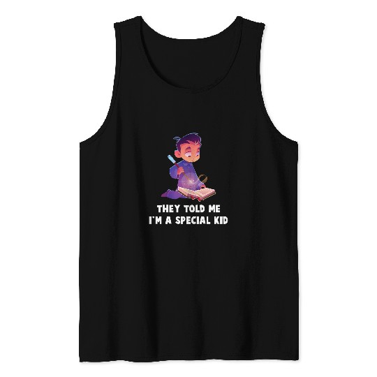 warlock 2y told me im a special kid 2magician 2school Tank Tops