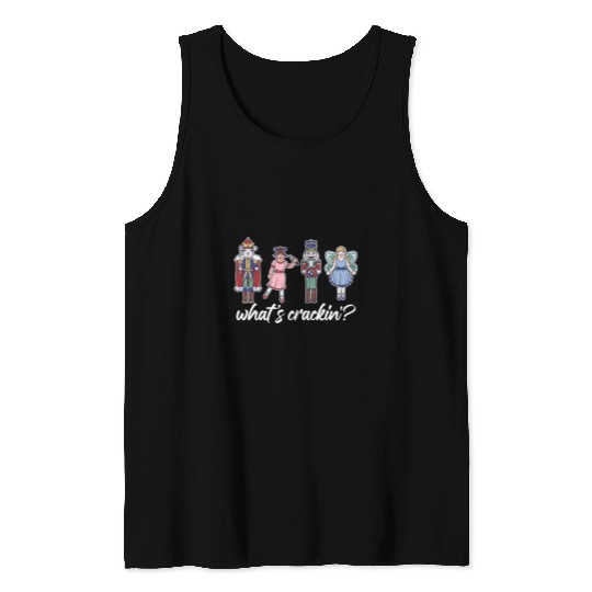Whats Crackin NUTCRACKER SQUAD Fun Christmas Ballet Meme 1 Tank Tops