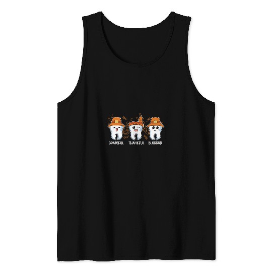Thankful Grateful Blessed dentists Dental Technicians Tank Tops