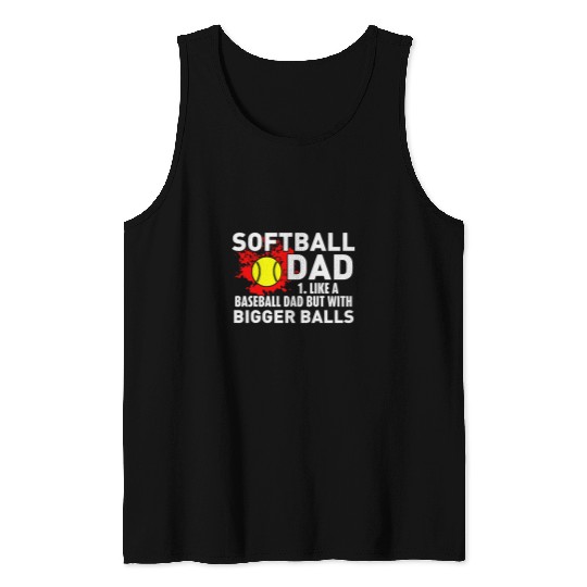 Funny Softball Dad Like A Baseball Dad Softball Fathers Tank Tops